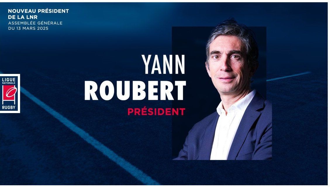 , Srade Rochelais, intransigeance, arbitrage, calendrier : Yann Roubert trace sa voie à la tête du rugby pro
